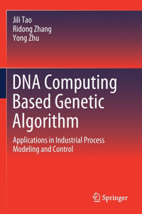 DNA Computing Based Genetic Algorithm