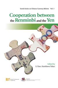 Cooperation Between the Renminbi and the Yen