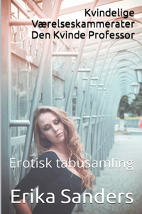 Kvindelige Værelseskammerater