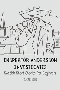 Inspektör Andersson Investigates