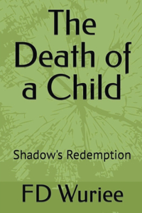 Death Of a Child