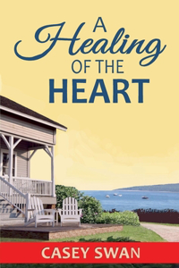 A Healing of the Heart