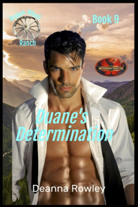 Duane's Determination