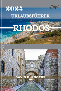 2024 Urlaubsführer Zu Rhodos