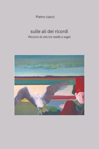 Sulle Ali dei Ricordi