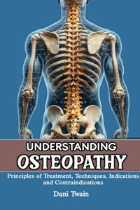 Understanding Osteopathy