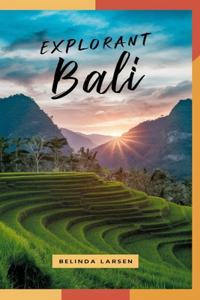 Explorant BALI 2024 2025