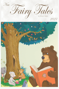 15 New Fairy Tales 2023