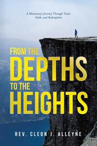 From the Depths to the Heights