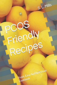 PCOS Friendly Recipes