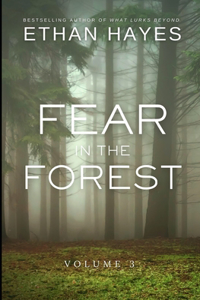 Fear in the Forest