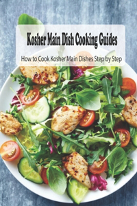 Kosher Main Dish Cooking Guides