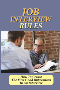 Job Interview Rules