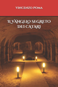 Il vangelo segreto dei Catari