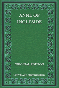 Anne of Ingleside - Original Edition