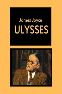 Ulysses by James Joyce