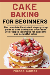 Cake Baking For Beginners