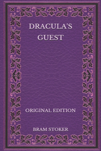 Dracula's Guest - Original Edition