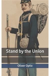 Stand by the Union