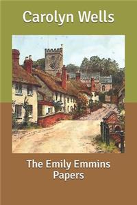 The Emily Emmins Papers