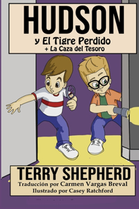 Hudson y El Tigre Perdido
