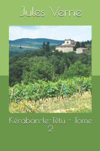 Kéraban-le-Têtu - Tome 2