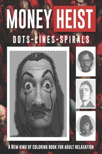 Money Heist Dots Lines Spirals