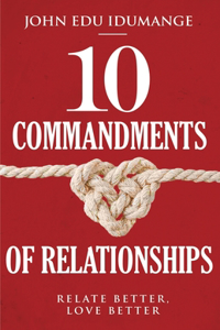 10 Commandments of Relationships
