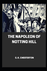 Napoleon of Notting Hill illustrated