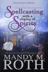 Spellcasting with a Chance of Spirits