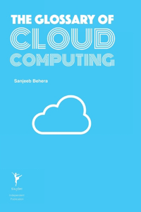 Glossary of Cloud Computing