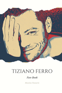 Tiziano Ferro Fan-Book