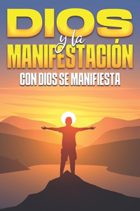 Dios y la Manifestación