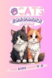 cats Coloring Book for Kids Ages 4 - 8