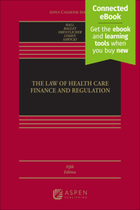 Law of Health Care Finance and Regulation