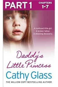 Daddy’s Little Princess: Part 1 of 3