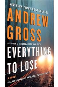 Everything to Lose