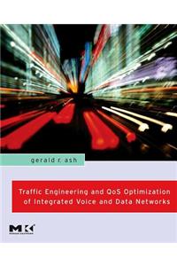 Traffic Engineering and Qos Optimization of Integrated Voice & Data Networks