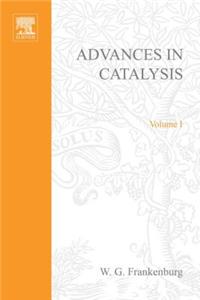 Advances in Catalysis Volume 1