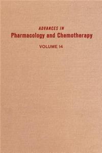 Adv in Pharmacology &Chemotherapy Vol 14