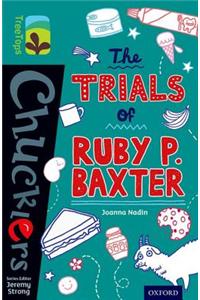 Oxford Reading Tree TreeTops Chucklers: Level 16: The Trials of Ruby P. Baxter