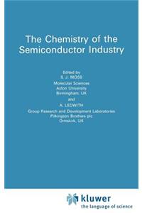 Chemistry of the Semiconductor Industry