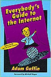 Everybody's Guide to the Net