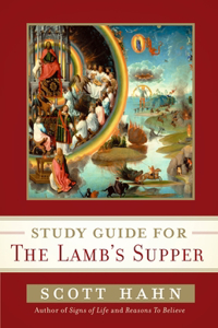 Study Guide for the Lamb's Supper