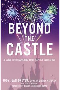Beyond the Castle