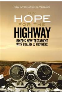 NIV, Hope for the Highway, Biker's New Testament with Psalms and Proverbs, Paperback