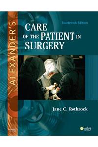 Alexander's Care of the Patient in Surgery - E-Book