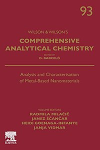 Analysis and Characterisation of Metal-Based Nanomaterials