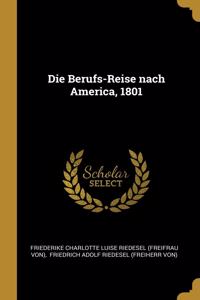 Die Berufs-Reise nach America, 1801