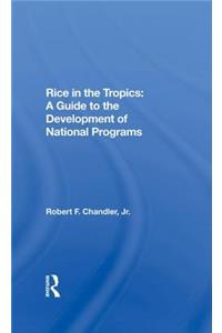 Rice in the Tropics